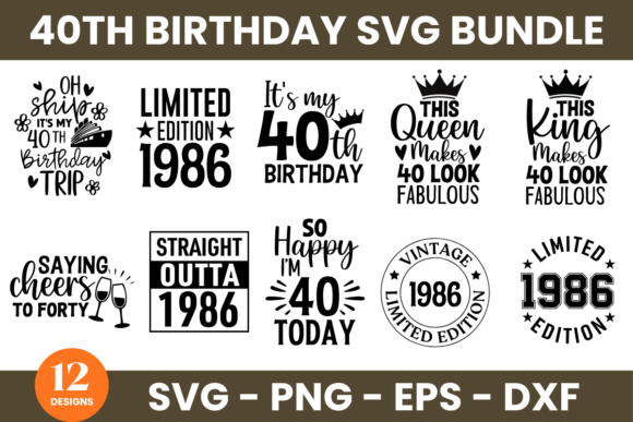 A Designer's Review: The 40th Birthday SVG Bundle for Graphics & T-Shirt Designs