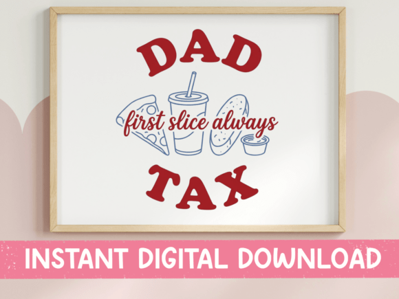 Dad Tax Graphics for Humorous T-Shirt Designs