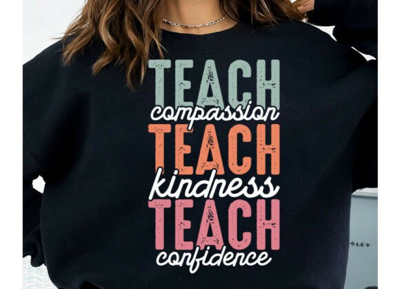 Teacher Kindness Graphics for T-Shirt Designs & Digital Products